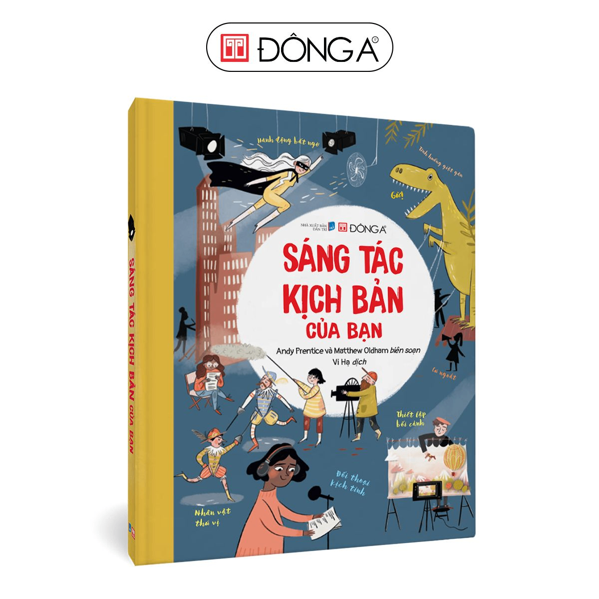 Sáng tác kịch bản của bạn - Đông A, Sách thiếu nhi