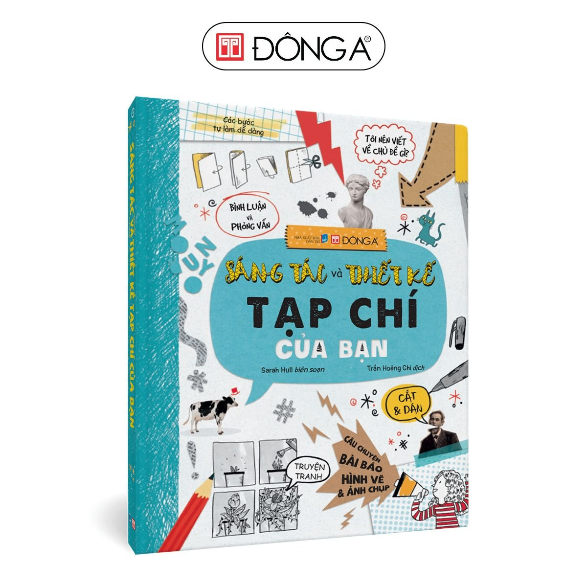 Sáng tác và thiết kế tạp chí của bạn - Đông A, Sách thiếu nhi