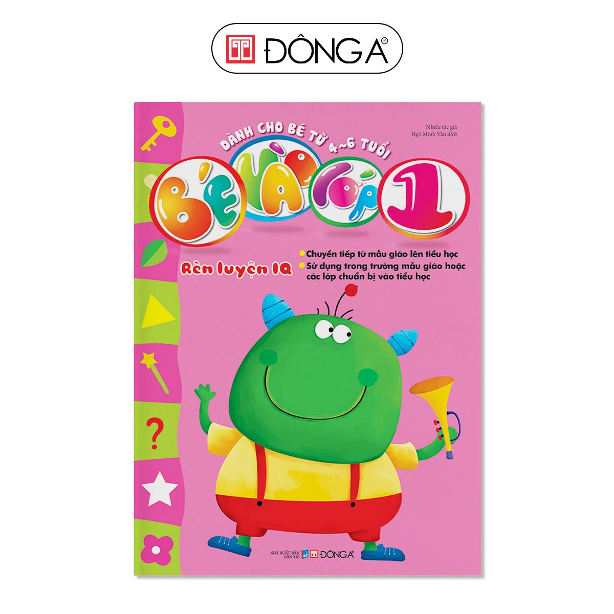 Bé vào lớp 1 - Rèn luyện IQ - 30 - Đông A, Sách thiếu nhi