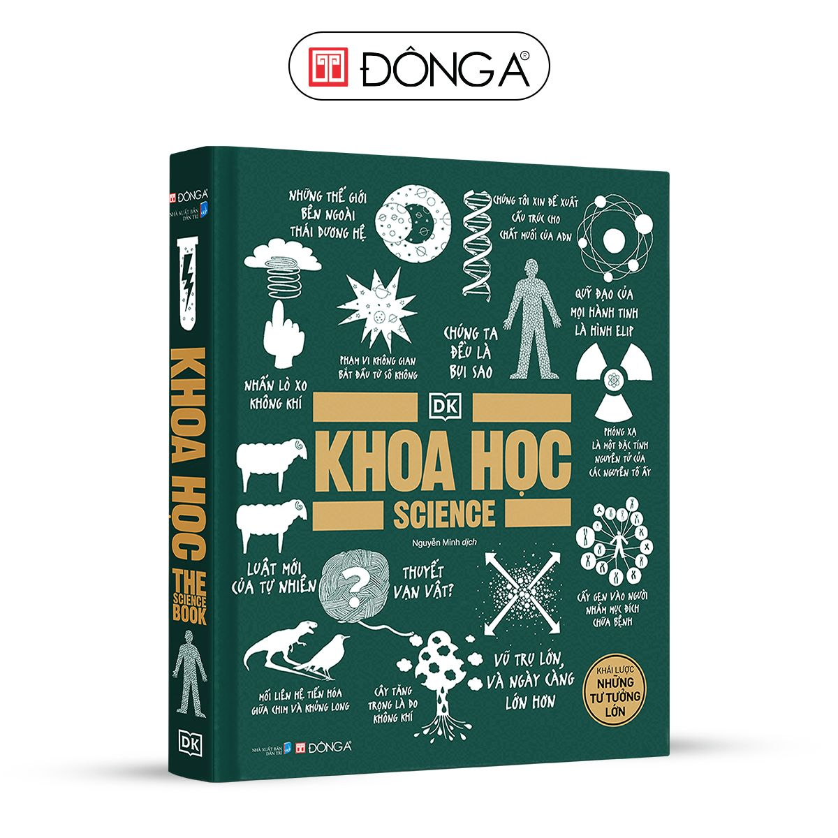 Khoa học - khái lược những tư tưởng lớn - Đông A, Bách khoa tri thức