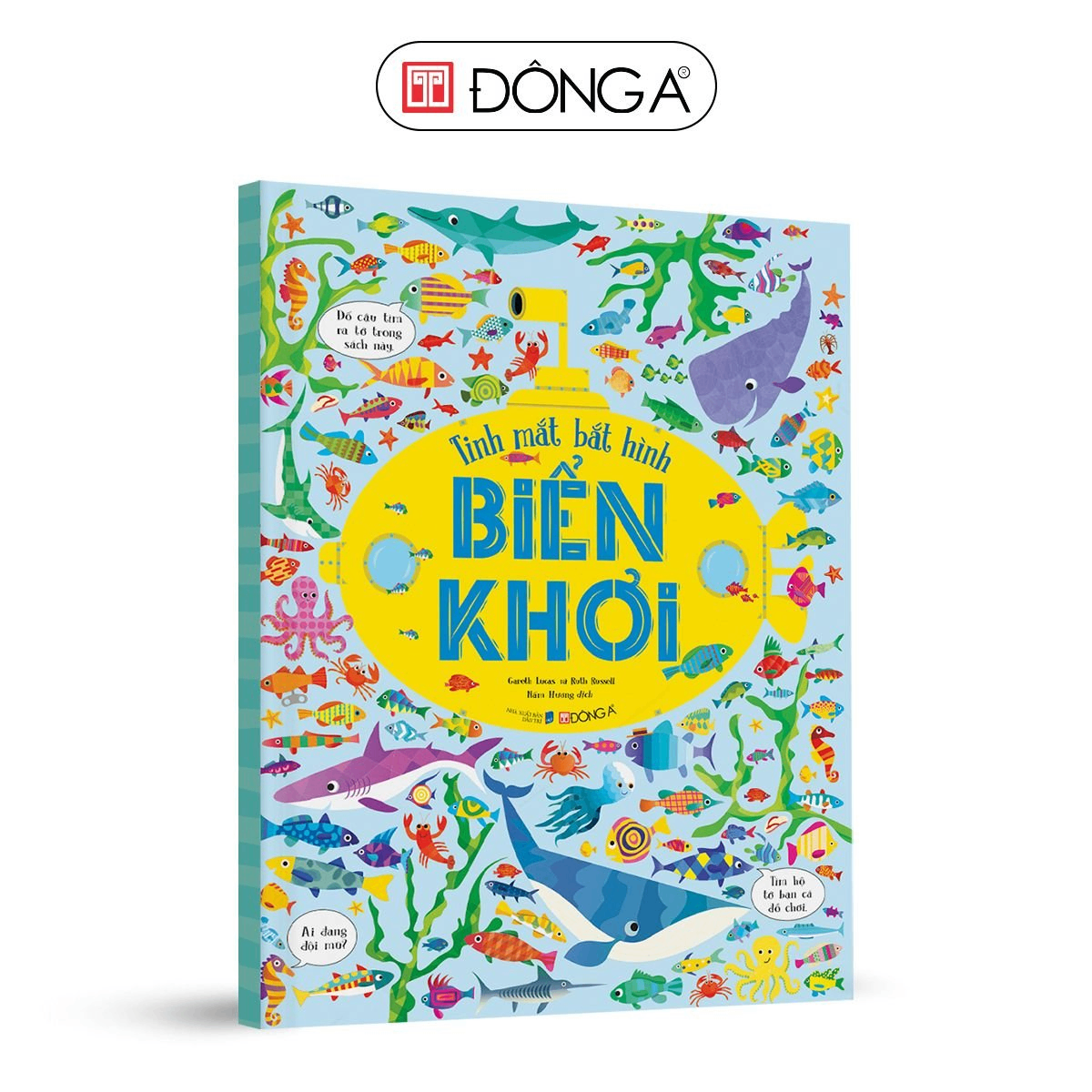 Tinh mắt bắt hình: Biển khơi - 60 - Đông A, Sách thiếu nhi