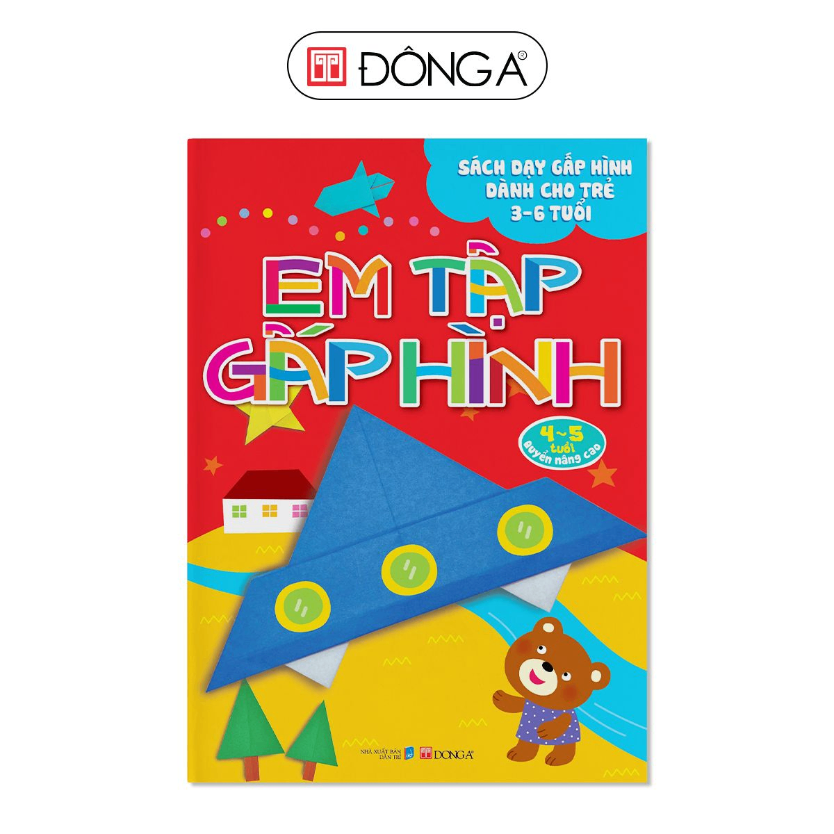 Em tập gấp hình 4-5 tuổi (NC) - 48 - Đông A, Sách thiếu nhi