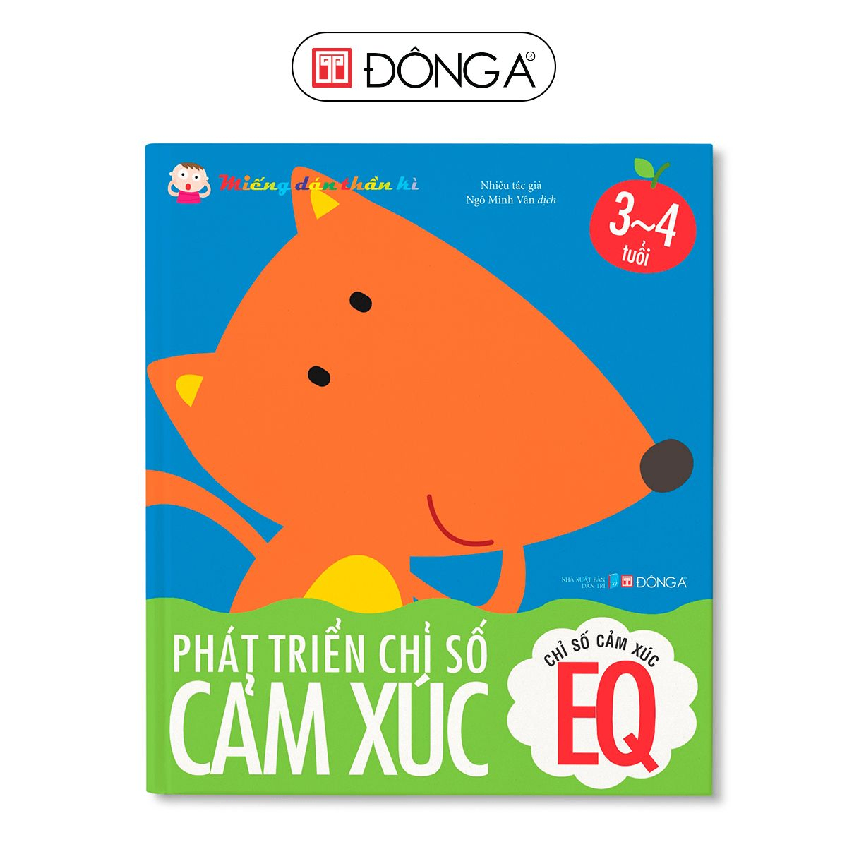 Miếng dán thần kì - EQ 3-4 tuổi - Đông A, Sách thiếu nhi