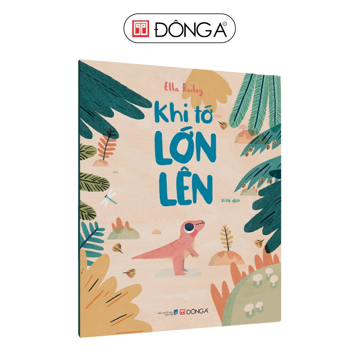 Khi tớ lớn lên - FYB - Đông A, Sách thiếu nhi