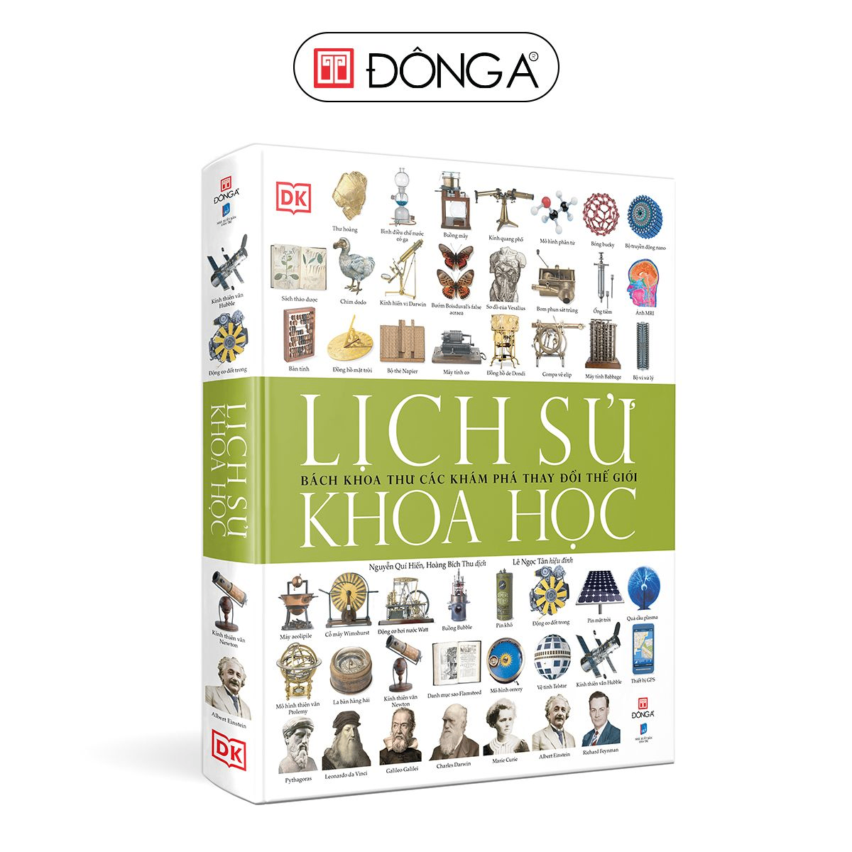 Lịch sử khoa học - Bách khoa thư các khám phá thay đổi thế giới - 620 - Đông A, Sách Lịch sử