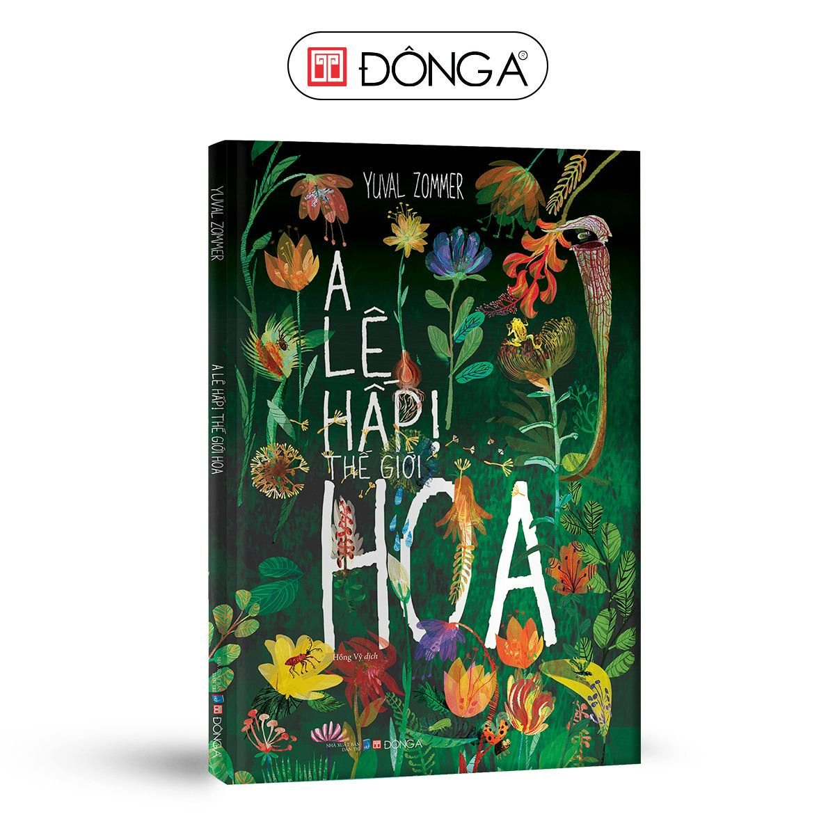 A lê hấp! Thế giới hoa - Đông A, Sách thiếu nhi