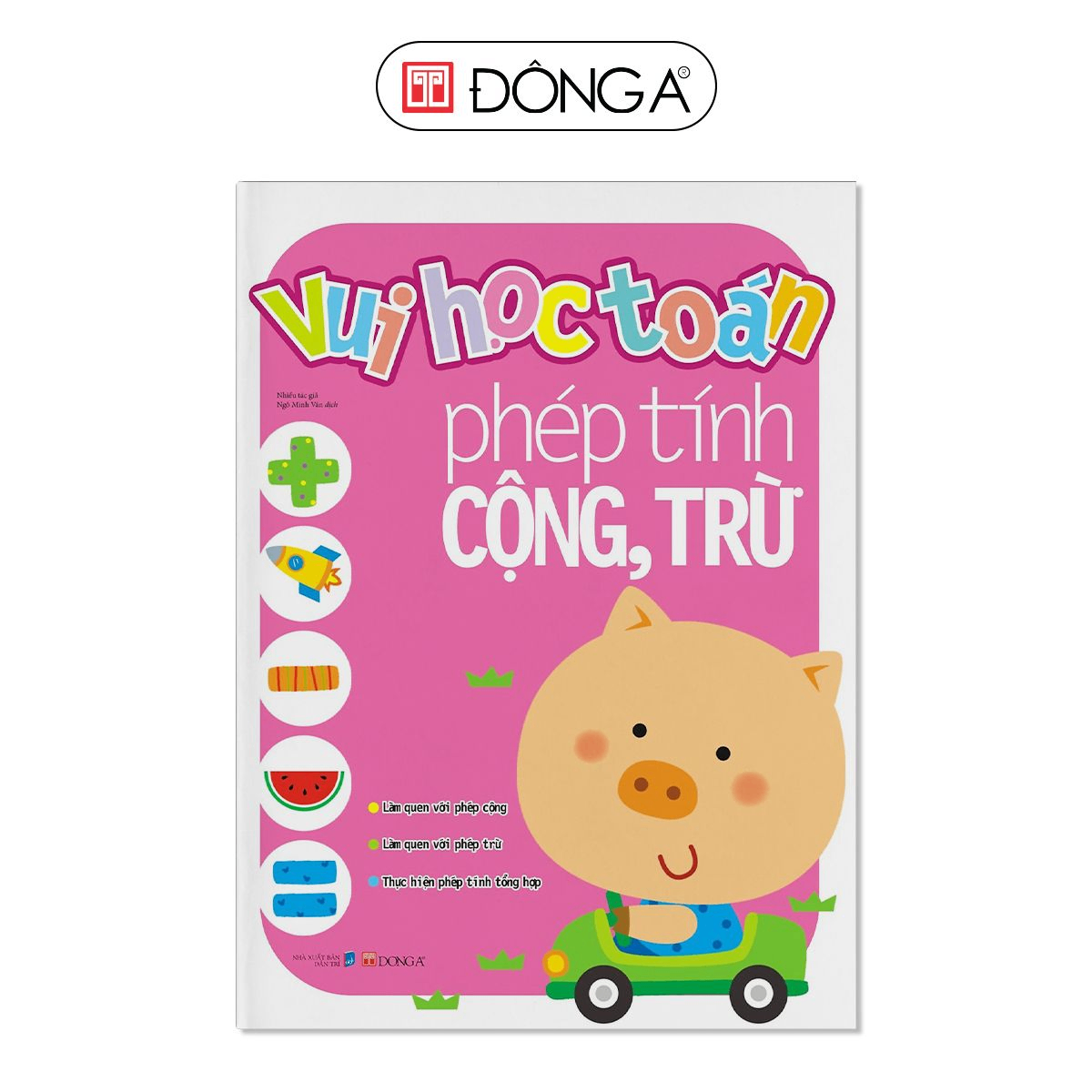 Vui học toán2 - Phép tính cộng trừ - Đông A, Sách thiếu nhi