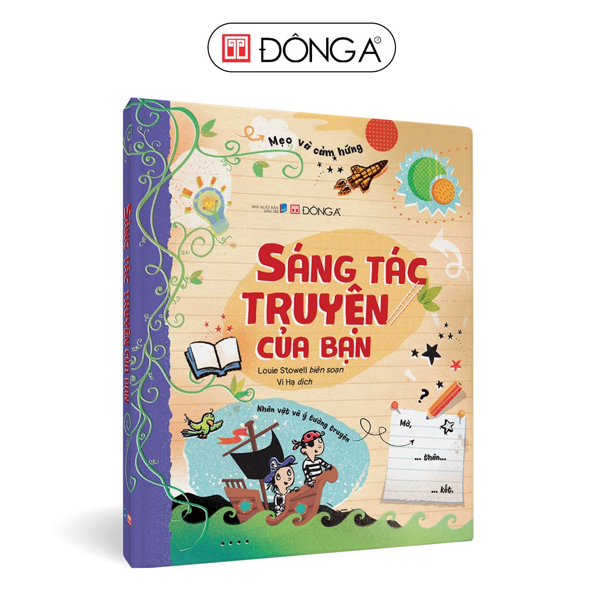 Sáng tác truyện của bạn - Đông A, Sách thiếu nhi
