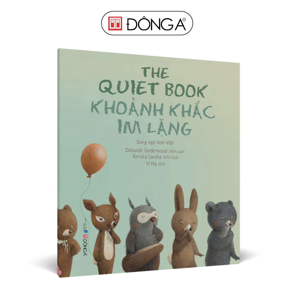 Khoảnh khắc im lặng - Đông A, Sách thiếu nhi
