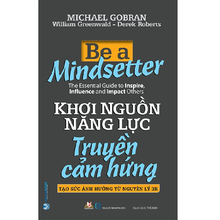 Khơi nguồn năng lực truyền cảm hứng - Michael Gobran - 20/10/2020 (XB) - Văn lang