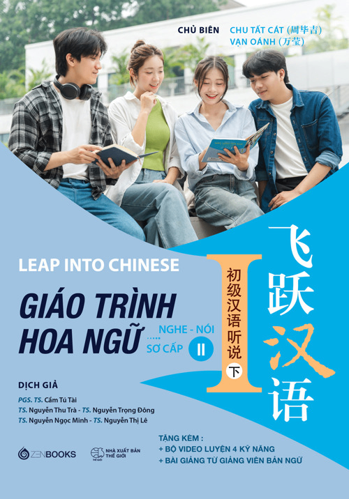 Giáo trình Hoa ngữ Nghe - Nói sơ cấp 2 - Chu Tất Cát, Vạn Oánh - 45809 - Zenbooks