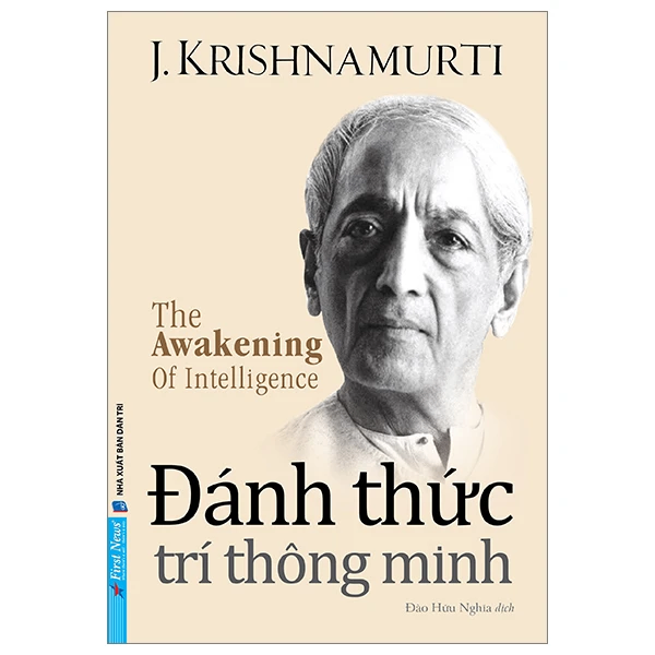 Đánh Thức Trí Thông Minh - J. Krishnamurti - 2023 - First News, sống đẹp
