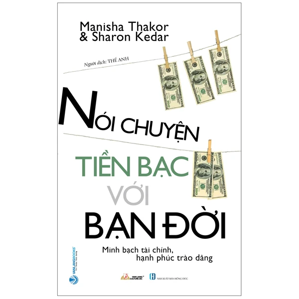 Nói chuyện tiền bạc với bạn đời - Manisha Thakor - 28/04/2022 (XB) - Văn lang