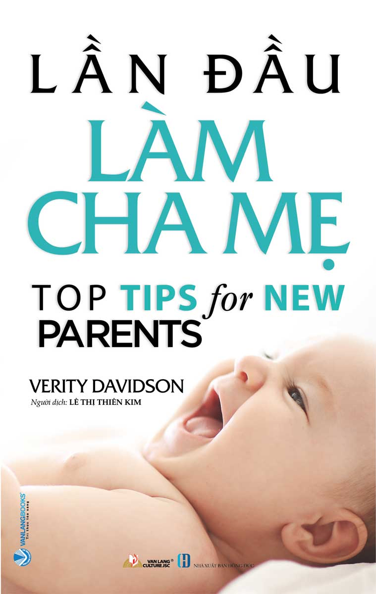 Lần đầu làm cha mẹ - Verity Davidson - 01/04/2021 (XB) - Văn lang, Nuôi dạy con