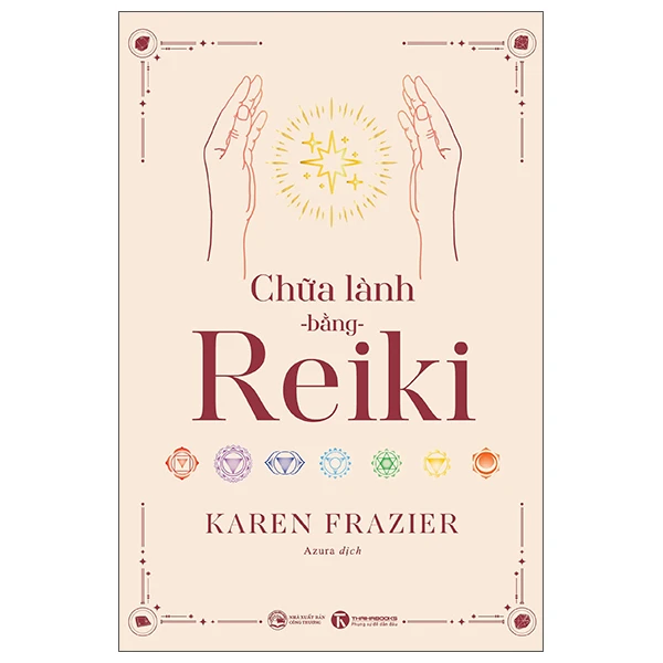Chữa lành bằng Reiki - Karen Frazier - 2025 - Newme