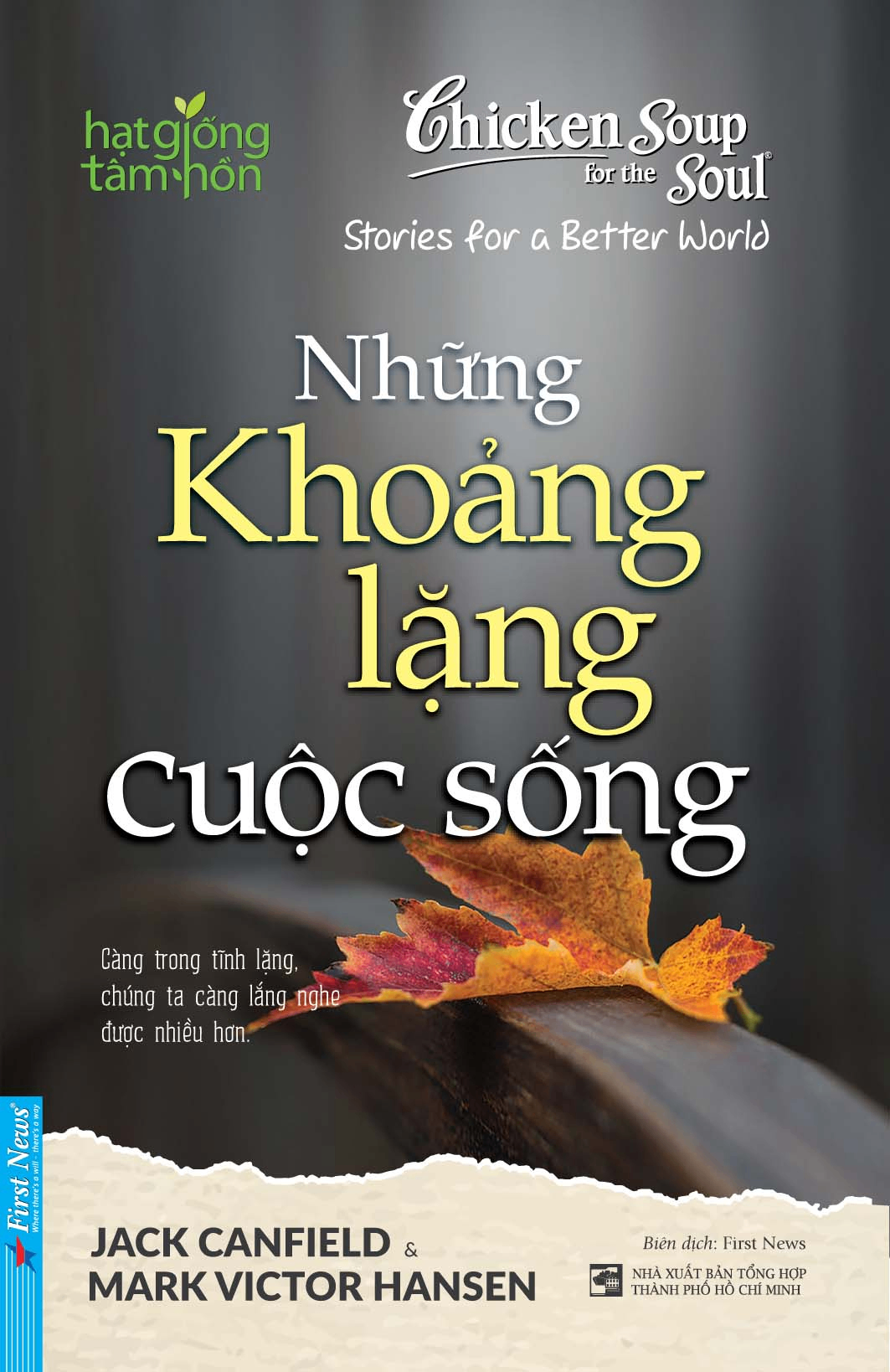 Những Khoảng Lặng Cuộc Sống - First News tổng hợp - 2020 - First News, hạt giống tâm hồn