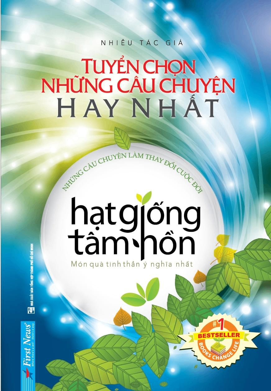 Hạt Giống Tâm Hồn BM - Tuyển Chọn Những Câu Chuyện Hay Nhất - First News - 2023 - First News, hạt giống tâm hồn