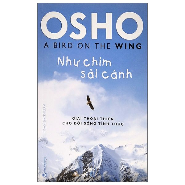 Osho - Như chim sải cánh - Osho - 17/06/2021 (XB) - Văn lang, Phật giáo
