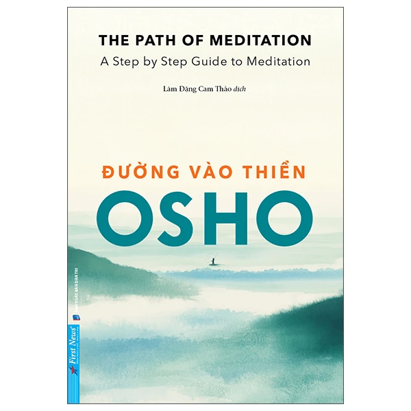 OSHO - Đường Vào Thiền - OSHO - 2025 - First News