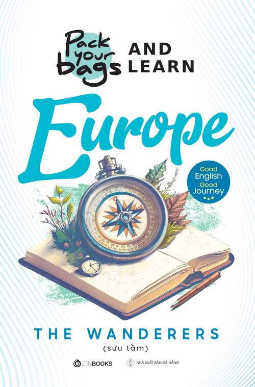 Pack Your Bags And Learn Europe - The Wanderers - 2023 - Zenbooks