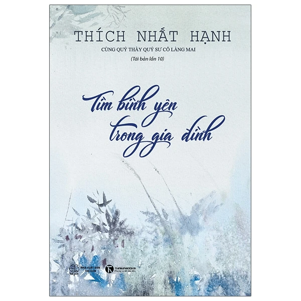 Tìm bình yên trong gia đình - Thích Nhất Hạnh - 2021 - V-Budd, phật pháp ứng dụng