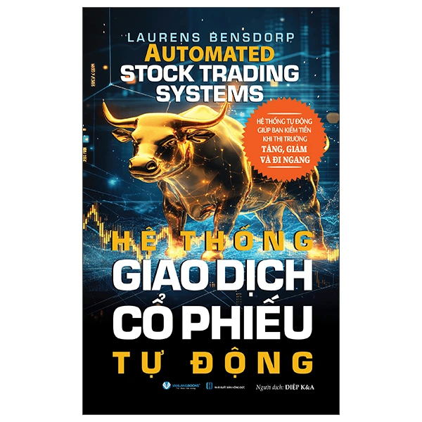 Hệ thống giao dịch cổ phiếu tự động - Laurens Bensdorp - 03/04/2025 (XB) - Văn lang