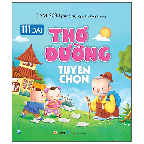 111 Bài thơ Đường tuyển chọn - Lam Sơn - 01/10/2022 (XB) - Văn lang, Văn học nước ngoài