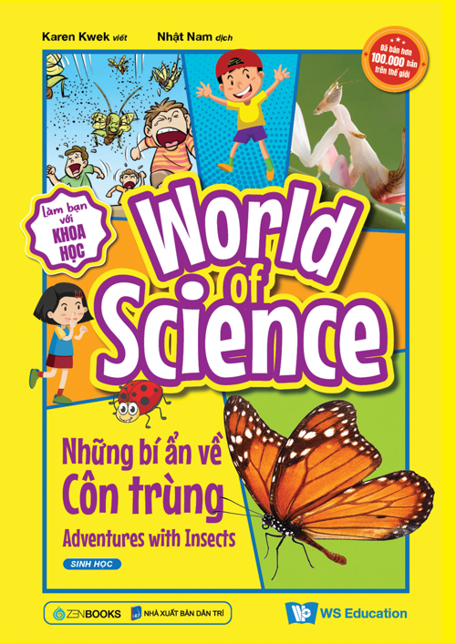 World of Science (Set 1) - Những bí ẩn về Côn trùng - Karen Kwek - 2024 - Zenbooks