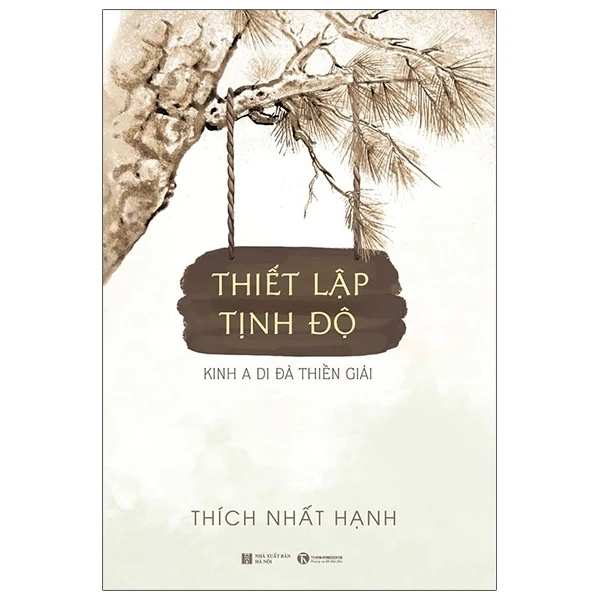 Thiết lập tịnh độ - Thích Nhất Hạnh - 2020 - V-Budd, phật pháp ứng dụng