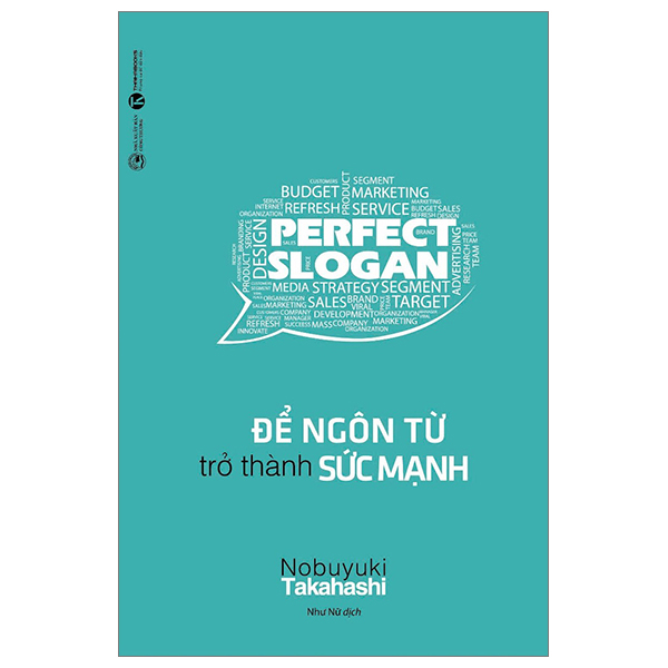 Để ngôn từ trở thành sức mạnh - Nobuyuki Takahashi - 2024 - V-Biz