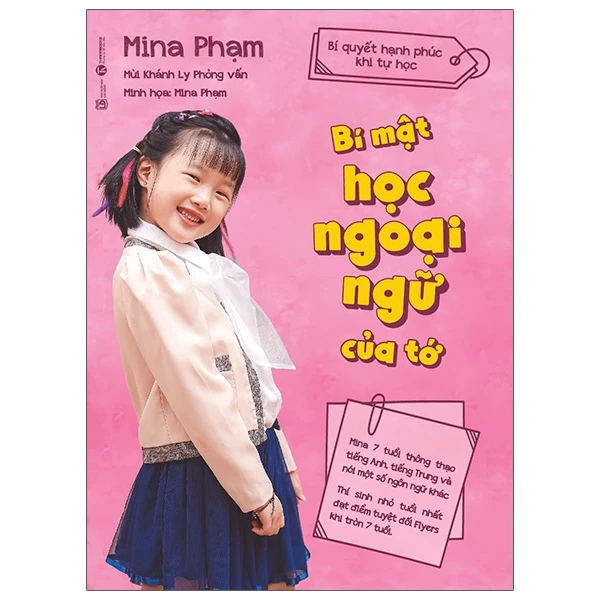 Bí mật học ngoại ngữ của tớ - Bí quyết hạnh phúc khi tự học - Mina Phạm - 2021 - Tủ ong mật, Thiếu nhi
