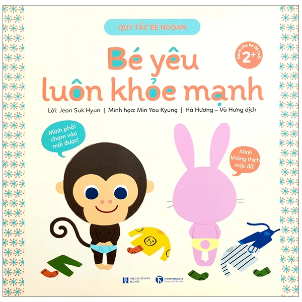 Quy tắc bé ngoan - Bé yêu luôn khỏe mạnh - Kwon Joo Won - 2023 - Tủ ong mật, Thiếu nhi