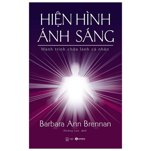 Hiện hình ánh sáng - Barbara Ann Brennan - 2022 - V-Budd, phật pháp ứng dụng