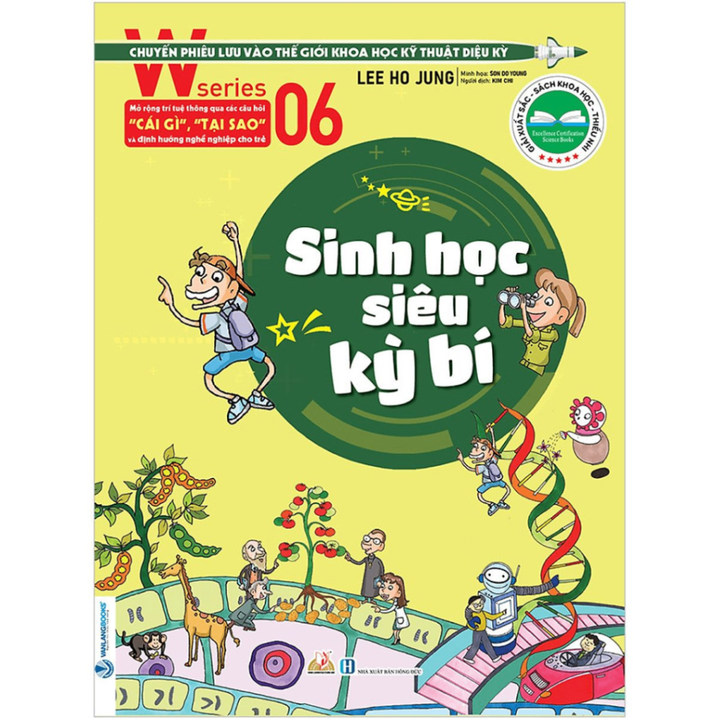 W series 06 - Sinh học siêu kỳ bí - Lee Ho Jung - 05/05/2020 (XB) - Văn lang, Khoa học thường thức