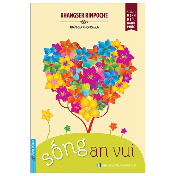 Sống An Vui - Khangser Rinpoche - 2025 - First News