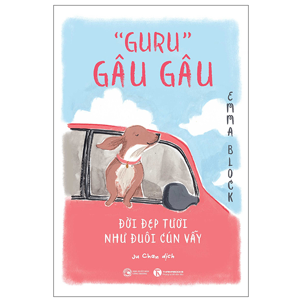 Guru Gâu Gâu – Đời đẹp tươi như đuôi cún vẫy - Emma Block - 2025 - Newme