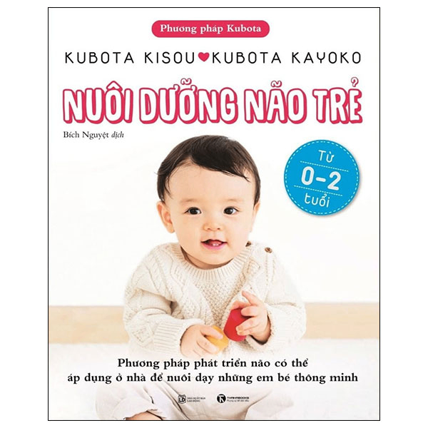 Nuôi dưỡng não trẻ - Kubota Kisou, Kubota Kayoko - 2025 - V-Parent, Nuôi dạy con