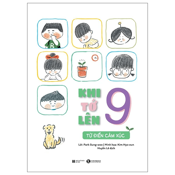 Khi tớ lên 9 - Từ điển cảm xúc - Park Sung-woo - 2023 - Tủ ong mật, Thiếu nhi