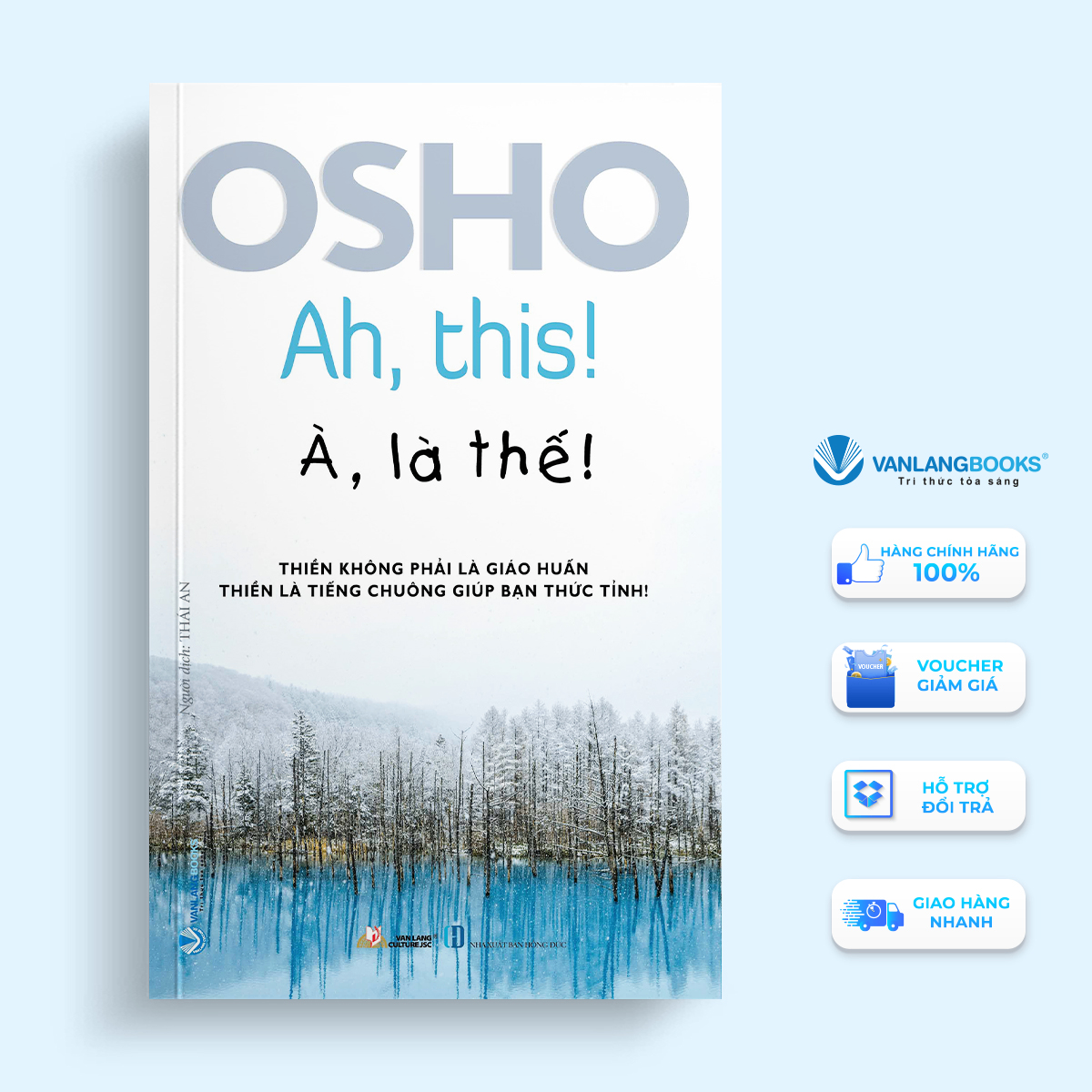 Osho - à, là thế ! - Osho - 06/05/2021 (XB) - Văn lang, Phật giáo