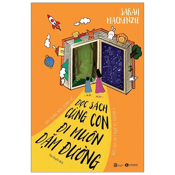 Đọc sách cùng con, đi muôn dặm đường - Sarah Mackenzie - 2020 - V-Parent, Nuôi dạy con