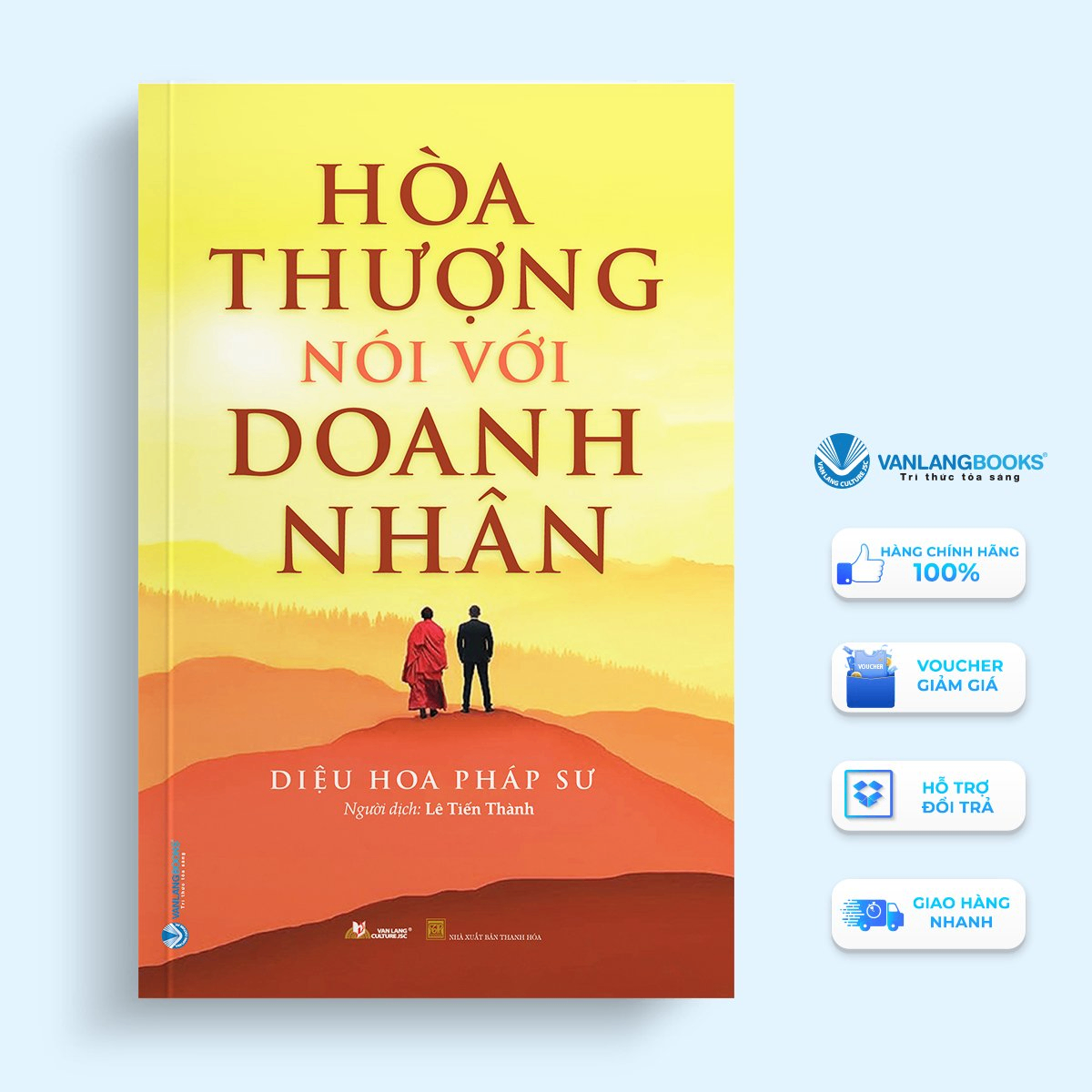 Hòa thượng nói với doanh nhân - Diệu Hoa Pháp Sư - 24/12/2023 (XB) - Văn lang, Phật giáo