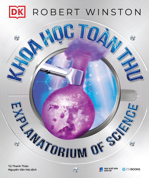 Khoa Học Toàn Thư - Robert Winston - 2024 - Zenbooks