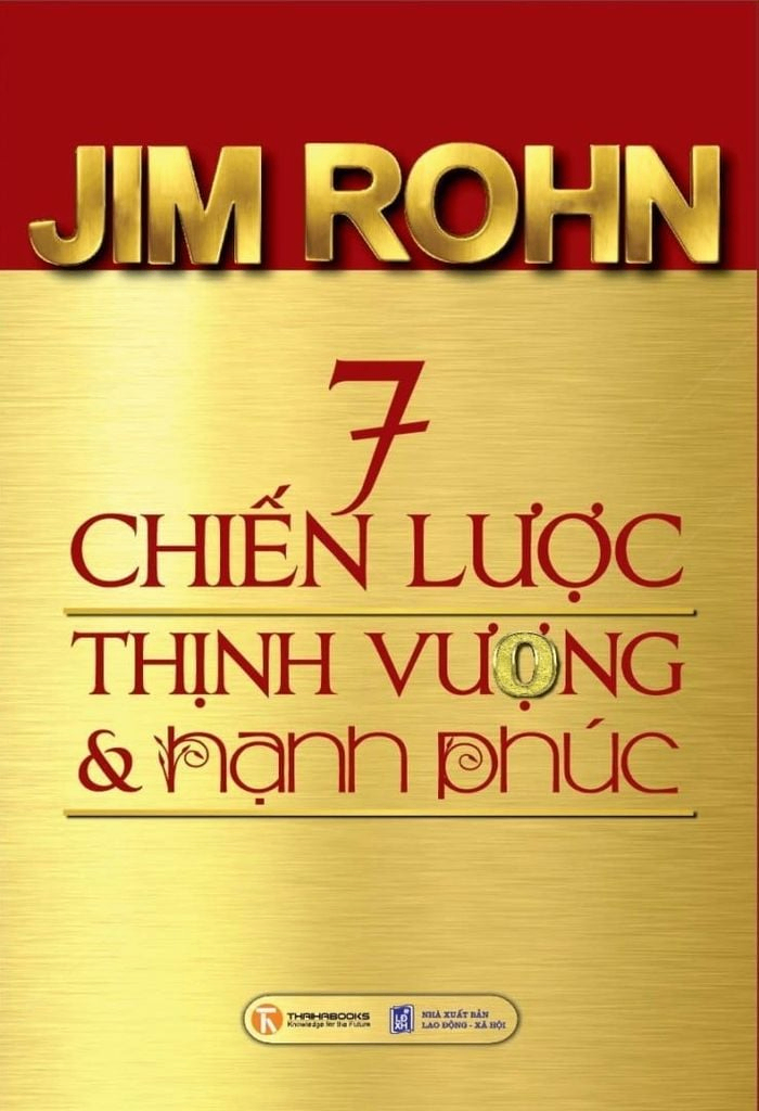 7 chiến lược thịnh vượng và hạnh phúc (TB) - Jim Rohn - 2021 - V-Biz