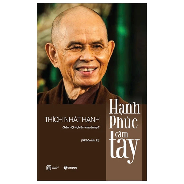 Hạnh phúc cầm tay (TB) - Thích Nhất Hạnh - 2021 - V-Budd, phật pháp ứng dụng