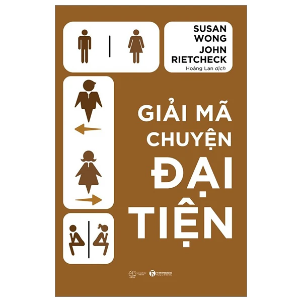 Giải mã chuyện đại tiện - Susan Wong, John Rietcheck - 2024 - Newme