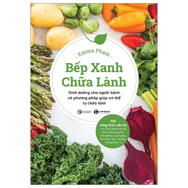 Bếp xanh chữa lành - Emma Phạm - 2024 - Newme