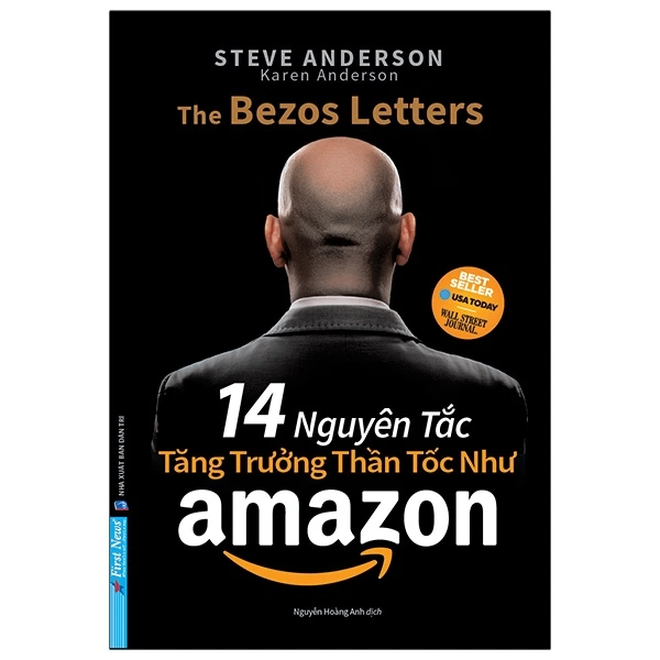 14 Nguyên Tắc Tăng Trưởng Thần Tốc Như Amazon - Steve Anderson - 2022 - First News, kỹ năng quản lý, bí quyết thành công