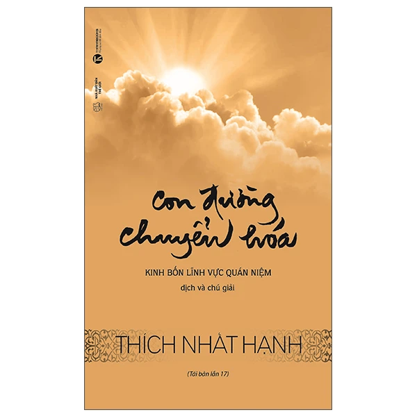 Con đường chuyển hóa (TB) - Thích Nhất Hạnh - 2021 - V-Budd, phật pháp ứng dụng