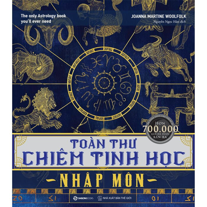 Toàn thư chiêm tinh học nhập môn (Bìa cứng) - TB lần 3_350K - Joanna Martine Woolfolk - 2020 - Saigonbooks