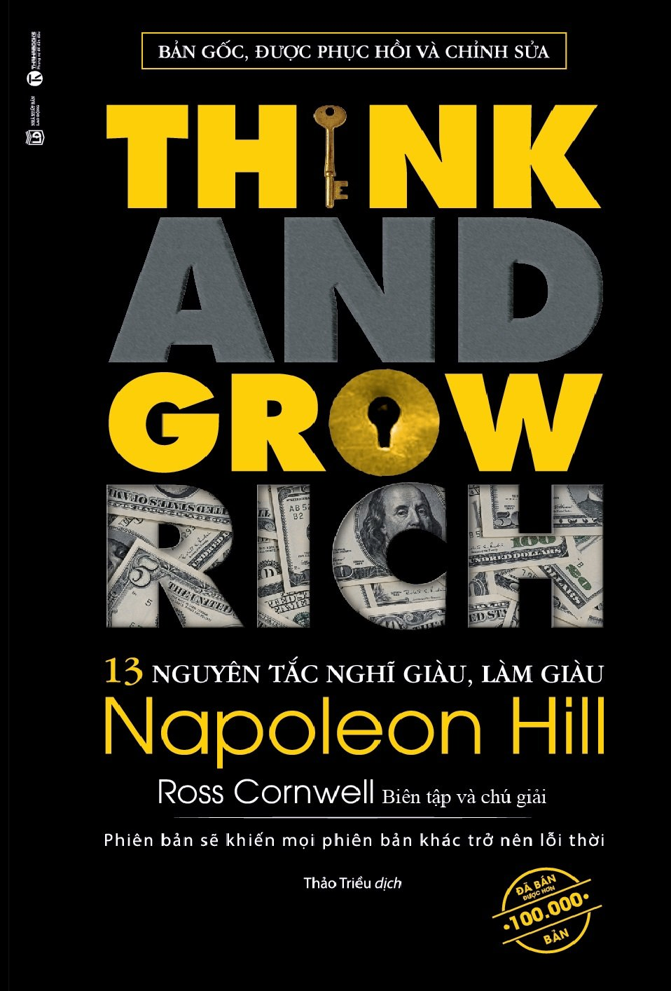 Think and grow rich - 13 nguyên tắc nghĩ giàu, làm giàu - Napoleon Hill - 2020 - V-Biz